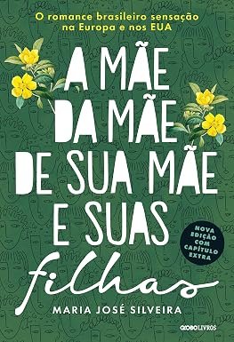 A mãe da mãe de sua mãe e suas filhas
