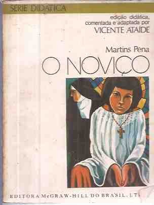 O Noviço