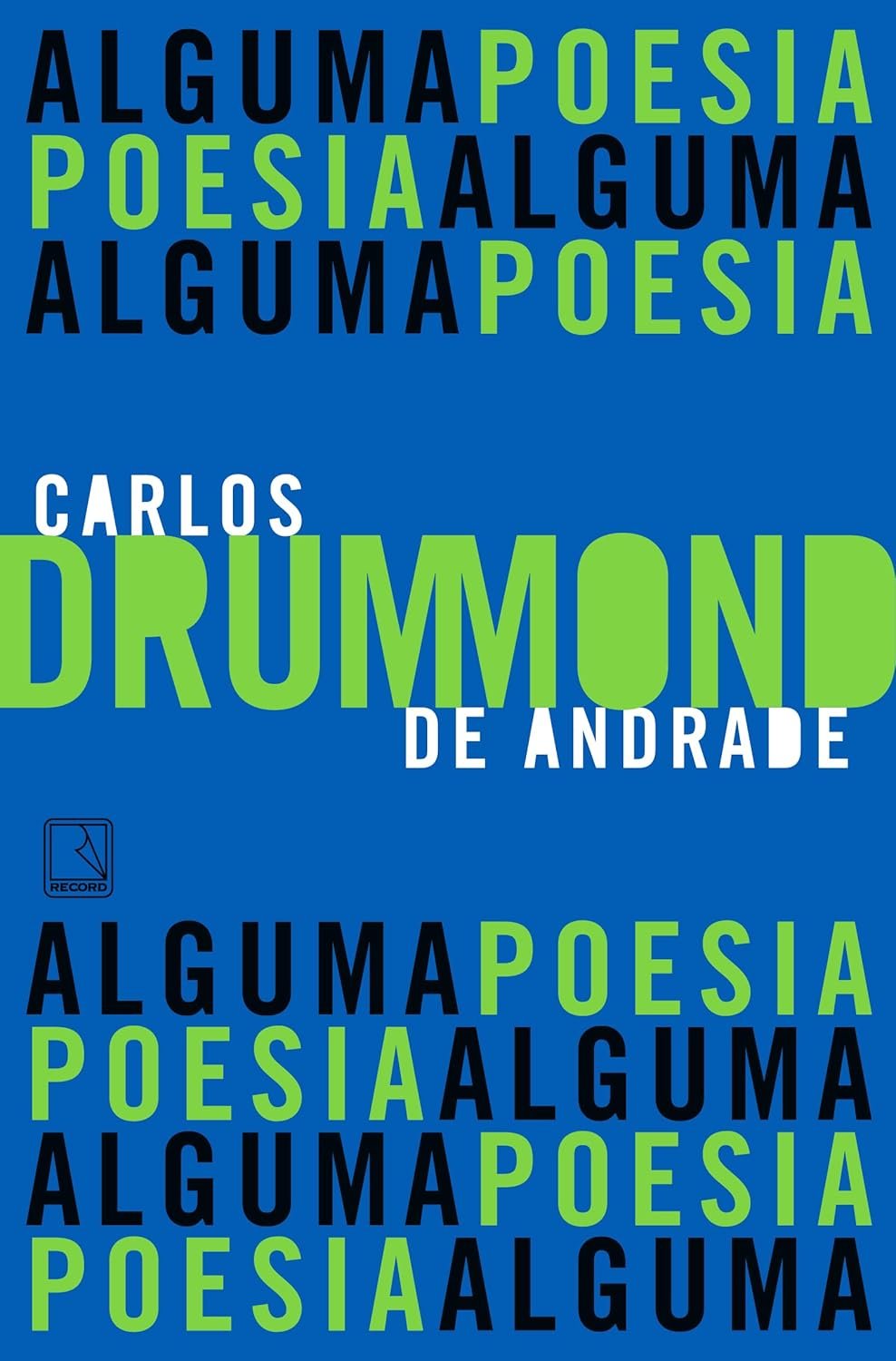 Alguma poesia