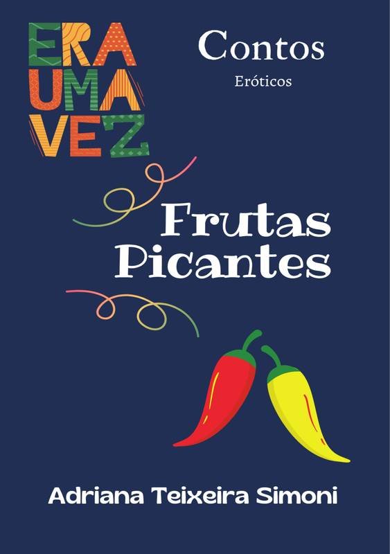 Comunidade · Era uma vez Frutas Picantes