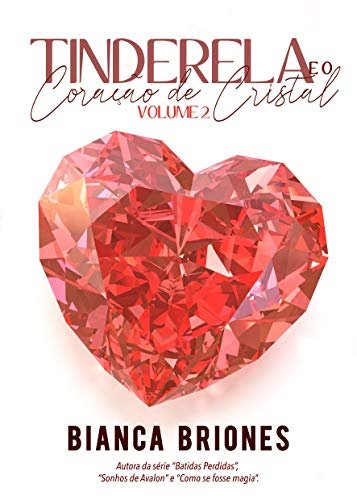 Comunidade · Tinderela e o Coração de Cristal - Vol. 2