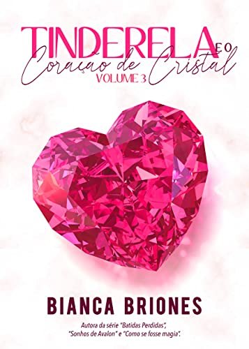 Comunidade · Tinderela e o Coração de Cristal - Vol. 3