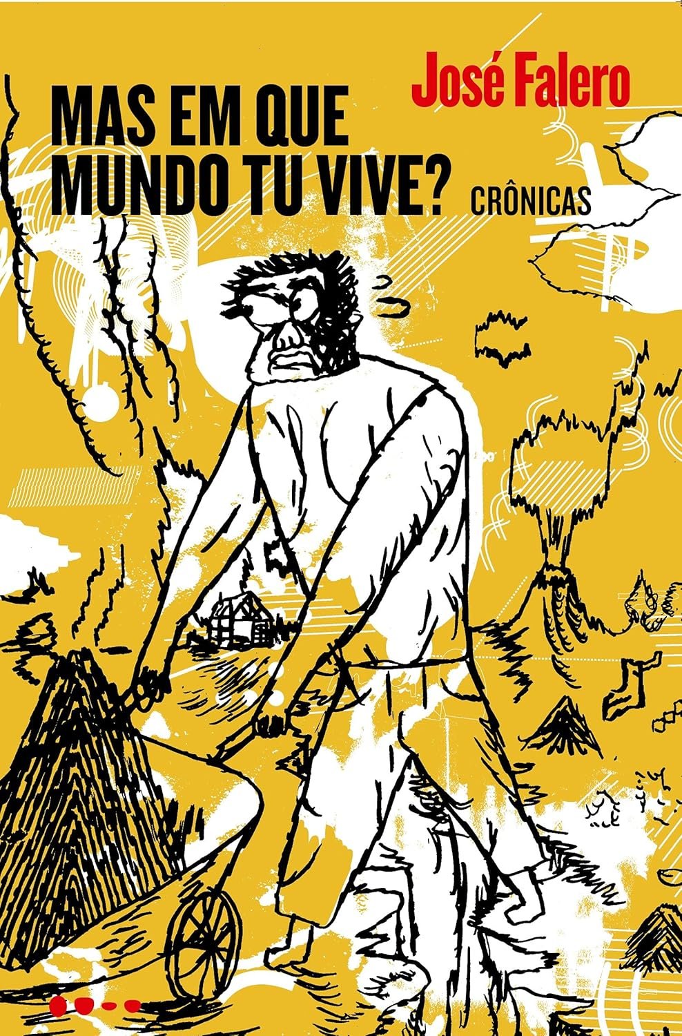 Mas em que mundo tu vive?