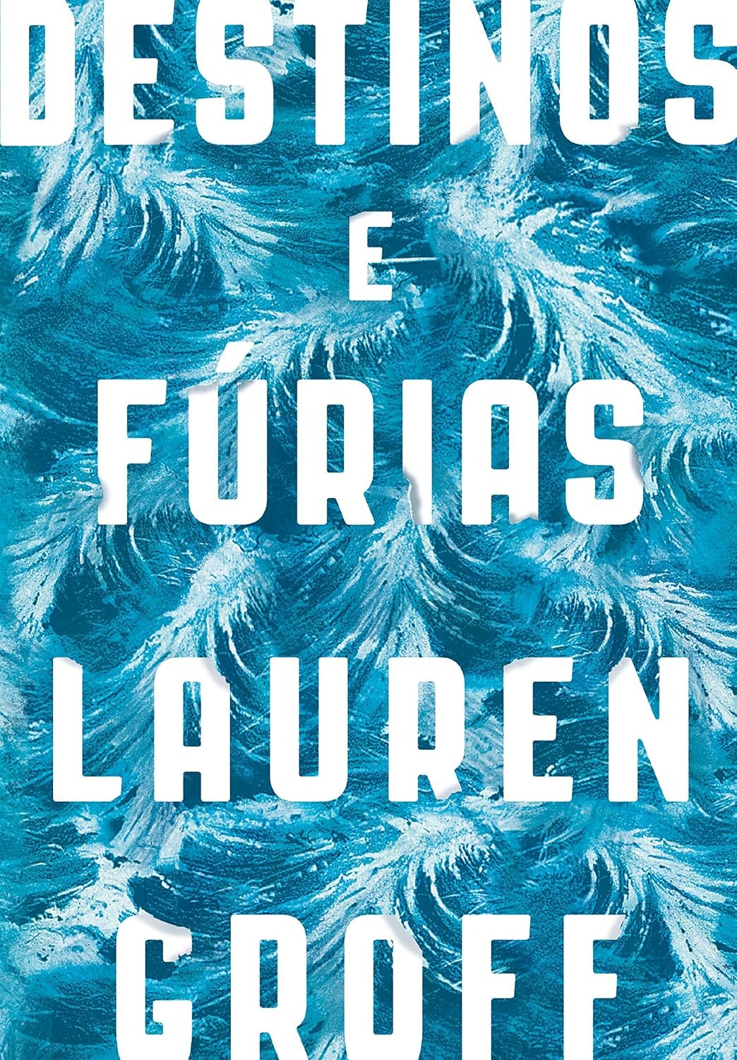 Destinos e fúrias