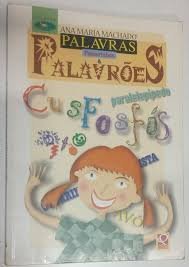 Palavras, palavrinhas e palavrões