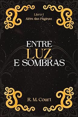 Comunidade · Entre Luz e Sombras: Além das Páginas