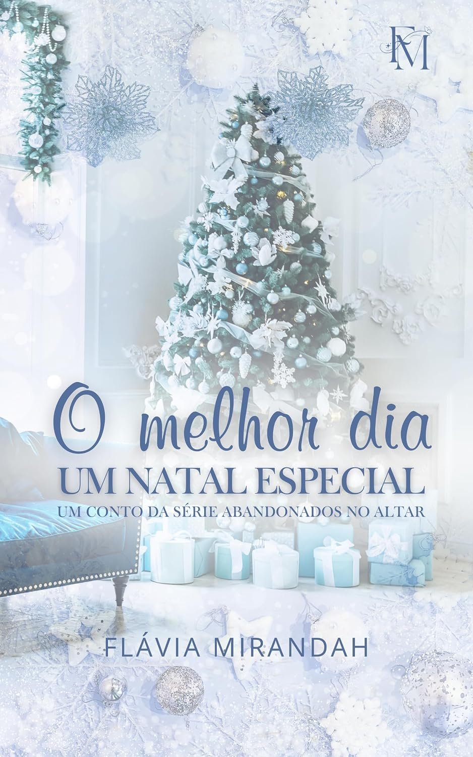 Comunidade · O melhor dia: Um Natal Especial (Abandonados no Altar)