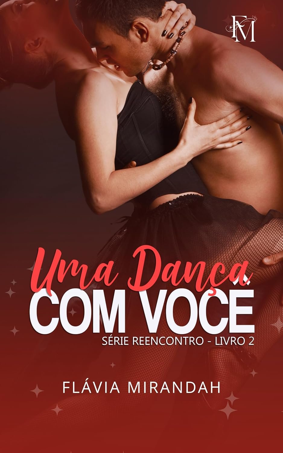 Comunidade · Uma dança com você (Reencontro Livro 2)