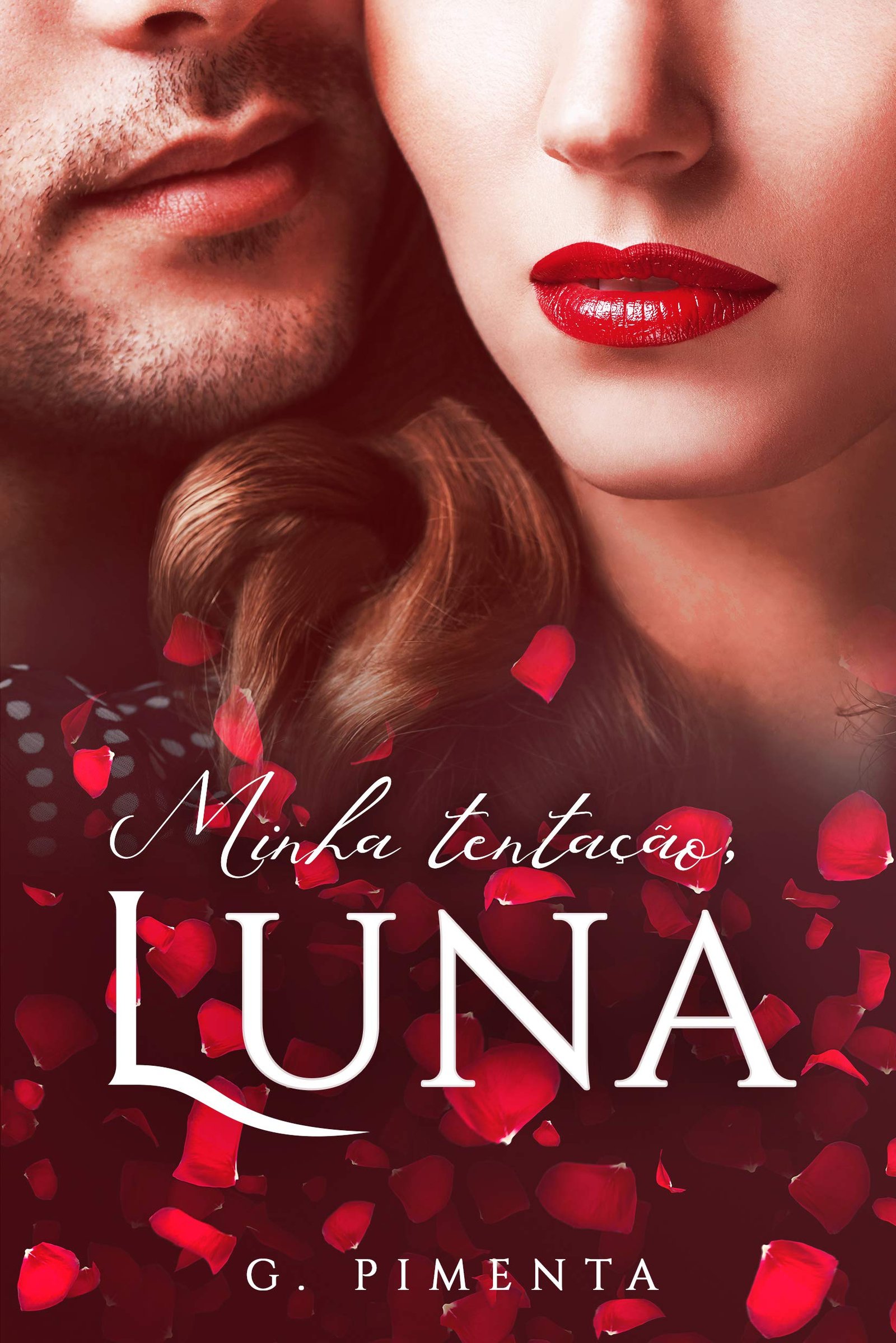 Comunidade · Minha tentação, Luna