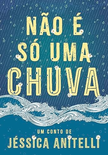 Comunidade · Não é só uma chuva