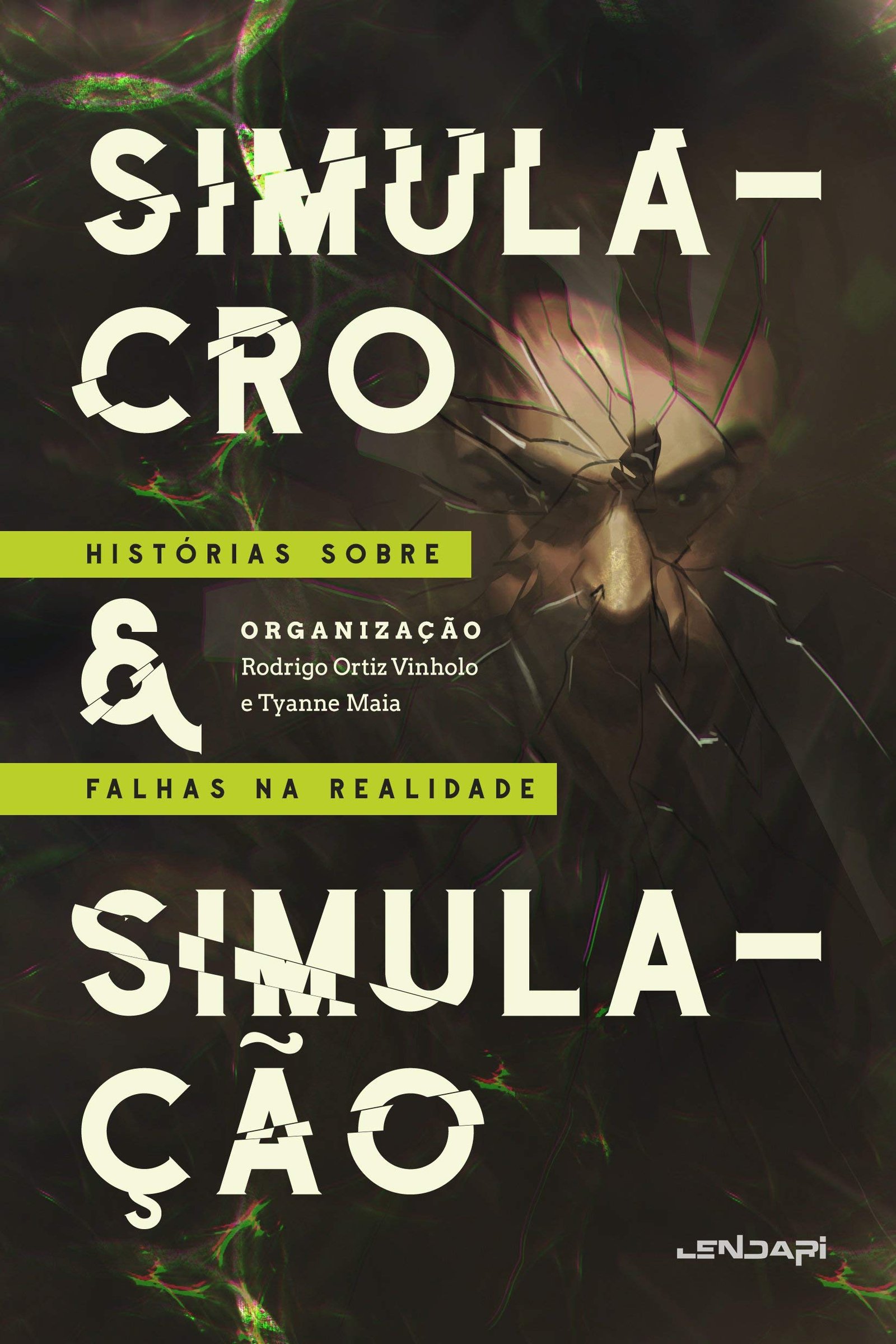 Comunidade · Simulacro & Simulação: Histórias Sobre Falhas na Realidade
