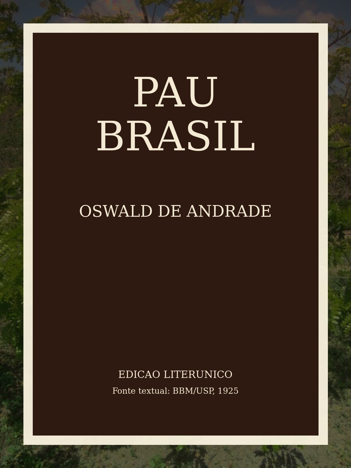 Comunidade · Pau Brasil