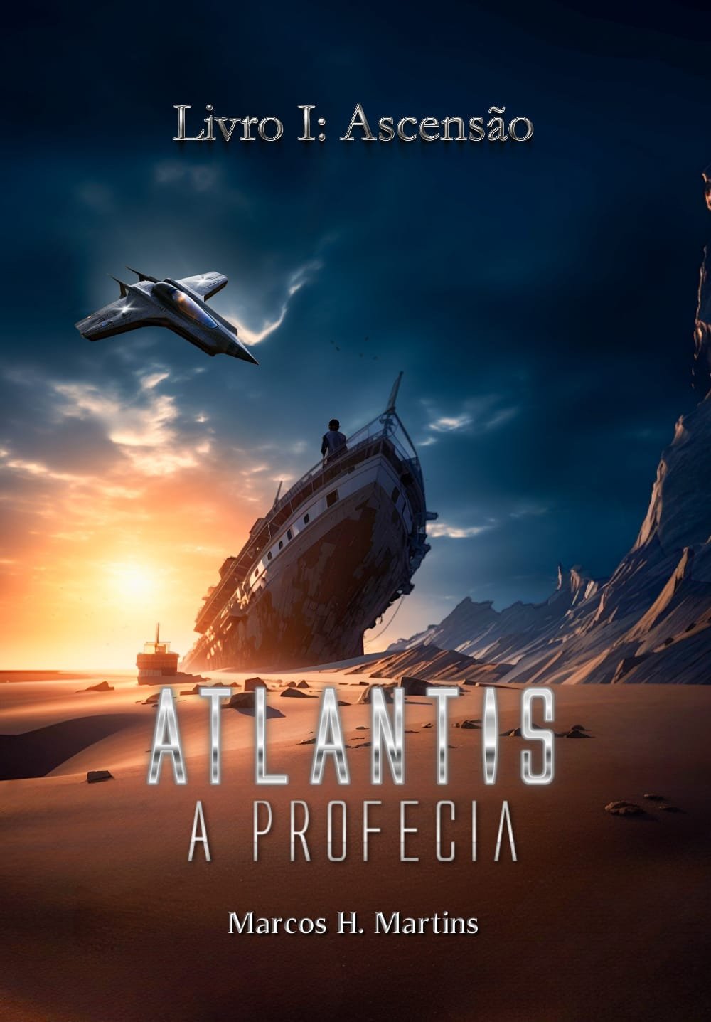 Atlantis, A Profecia - Livro 1: Ascensão