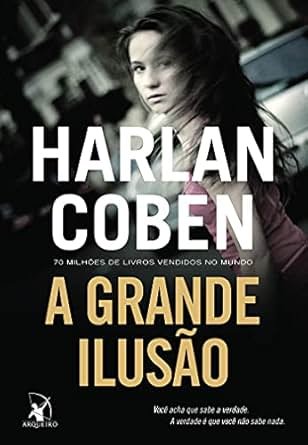 A Grande Ilusão