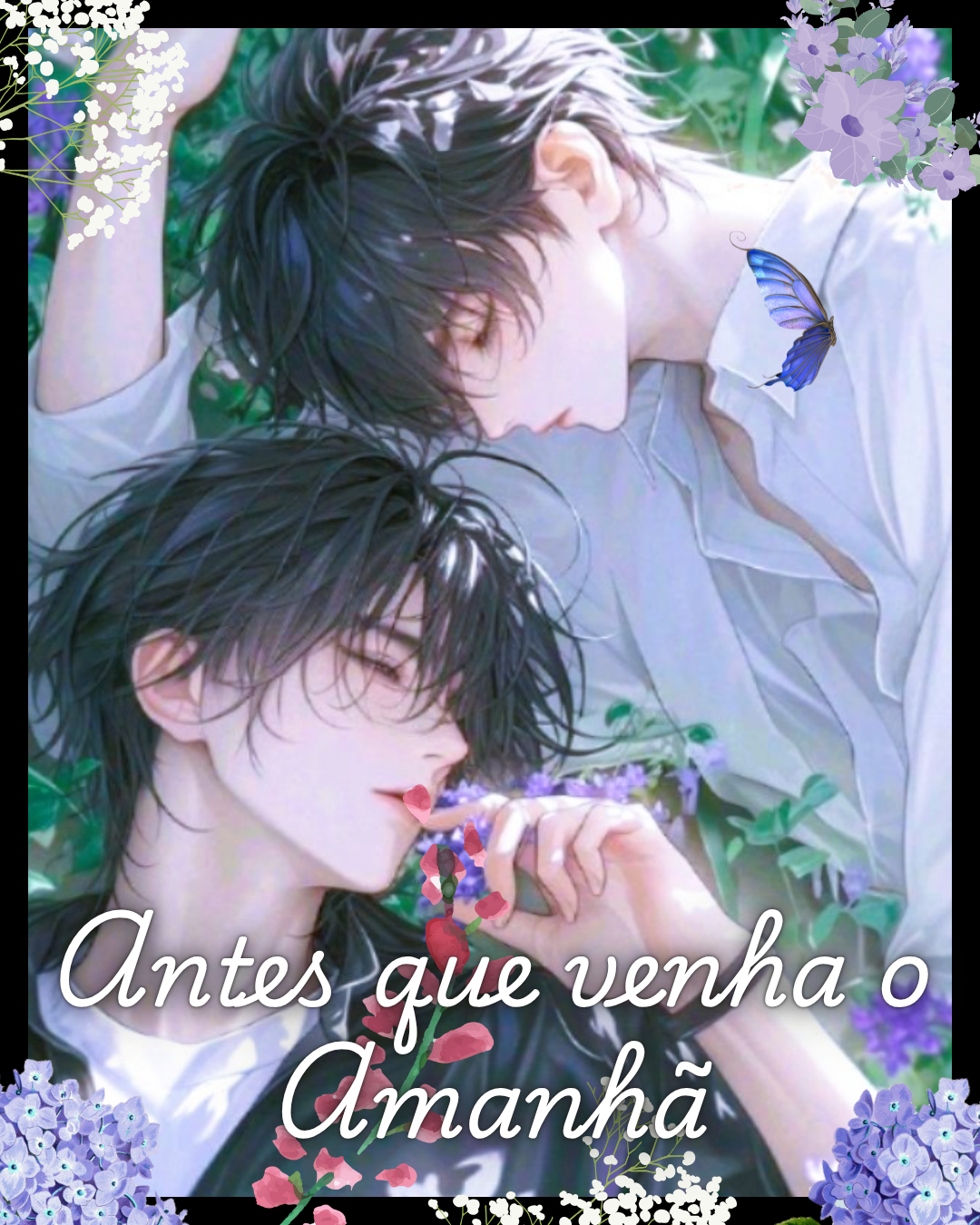 Antes que venha o amanhã