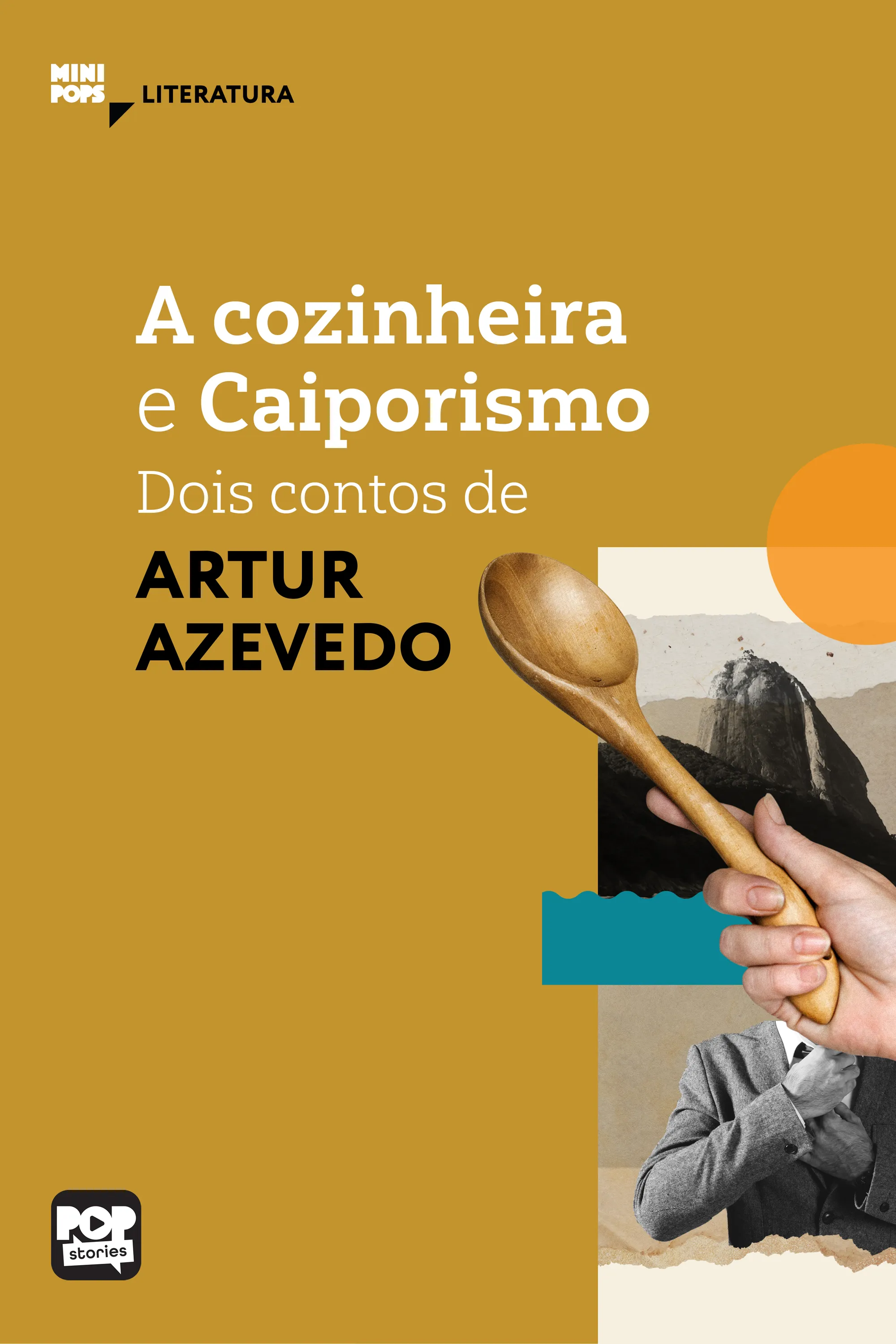 A cozinheira e Caiporismo: Dois contos de Artur Azevedo