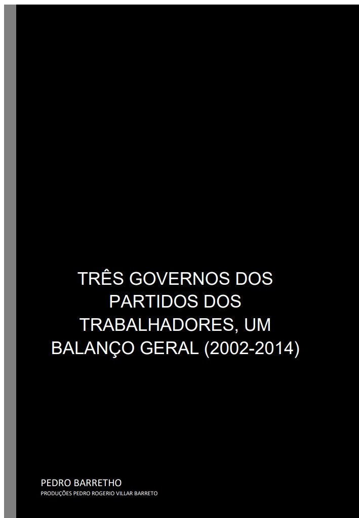 Capa de Três governos do Partido dos Trabalhadores^J um balanço geral (2002-2014)